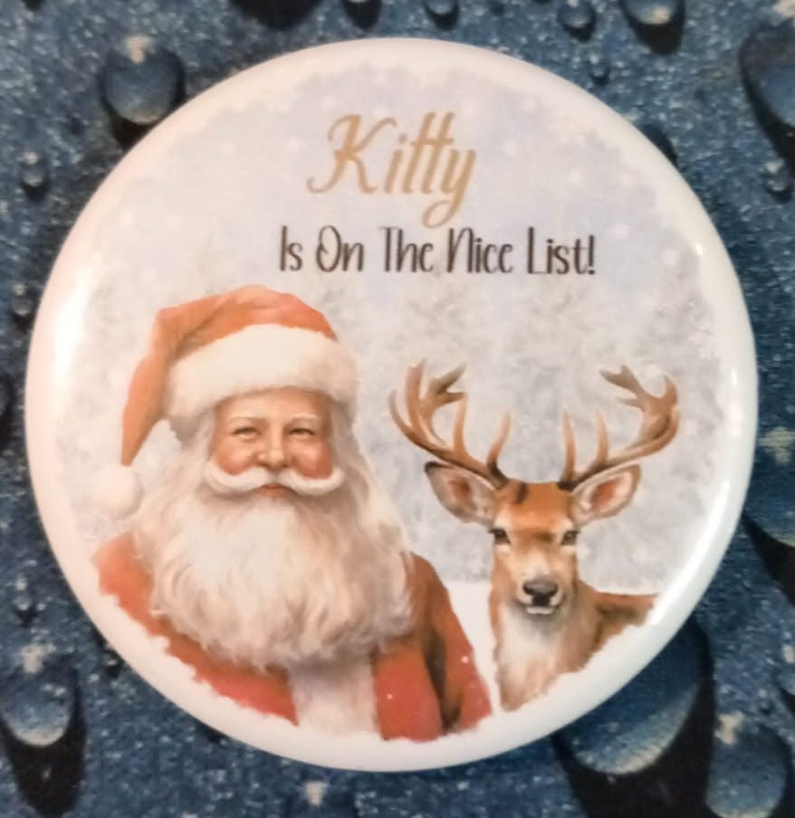 Matching 5.8 cm Nice List badge featuring Santa and a reindeer